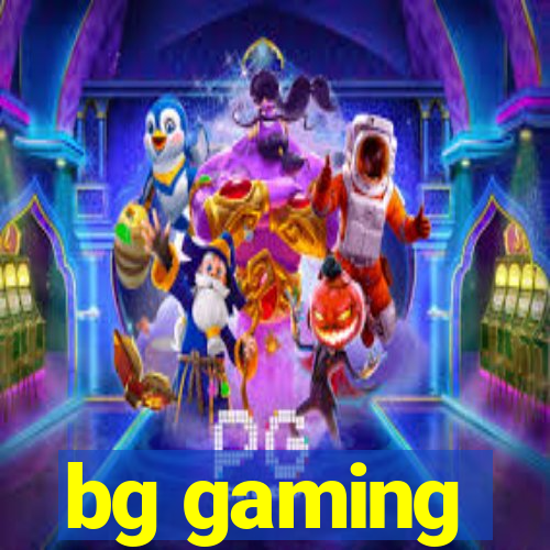 bg gaming