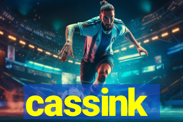 cassink