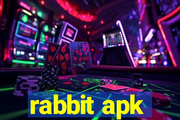 rabbit apk