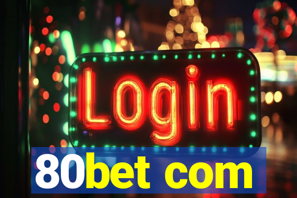 80bet com