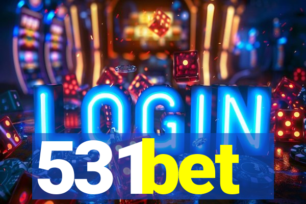 531bet