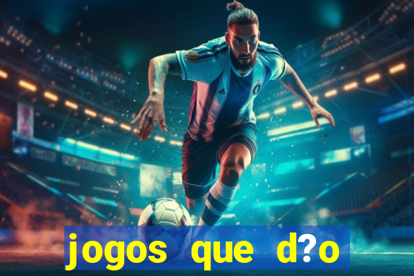 jogos que d?o b?nus grátis