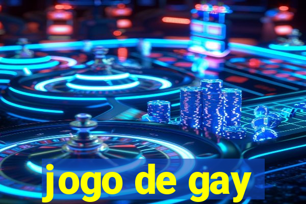 jogo de gay