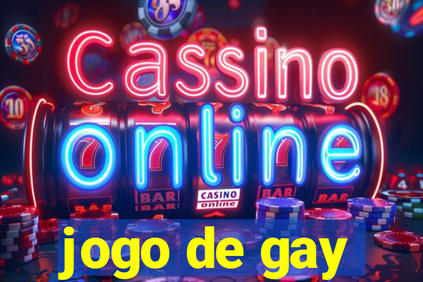 jogo de gay