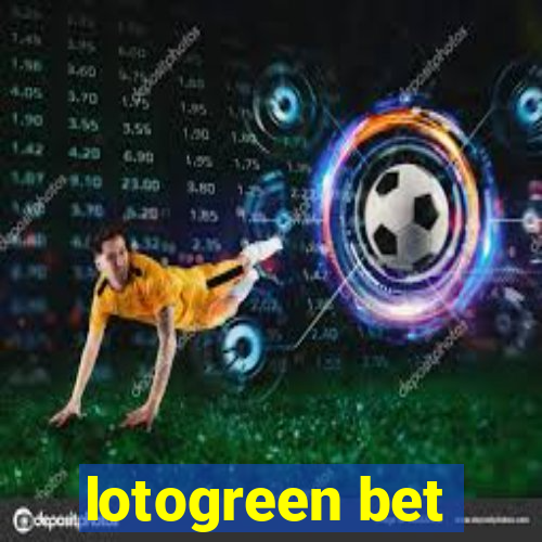 lotogreen bet