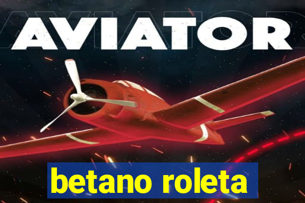 betano roleta