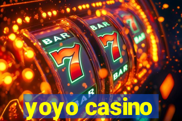 yoyo casino