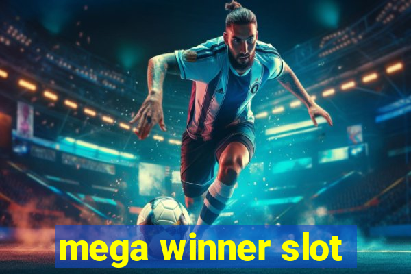 mega winner slot