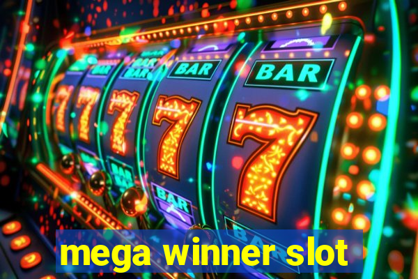 mega winner slot