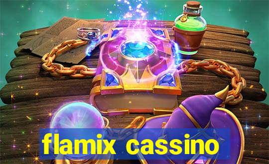 flamix cassino