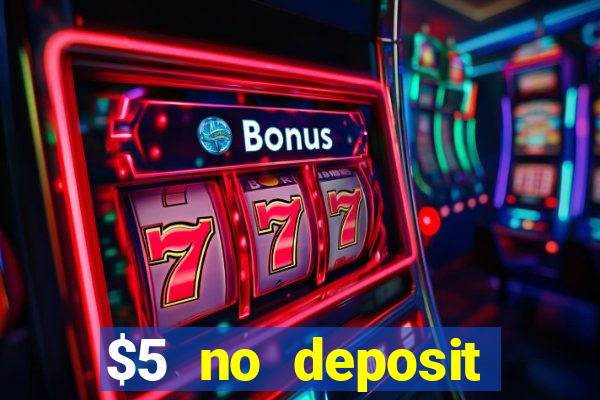 $5 no deposit casino nz