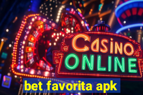 bet favorita apk