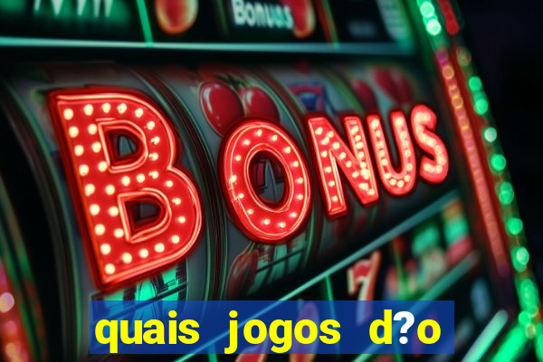 quais jogos d?o dinheiro de verdade no pix