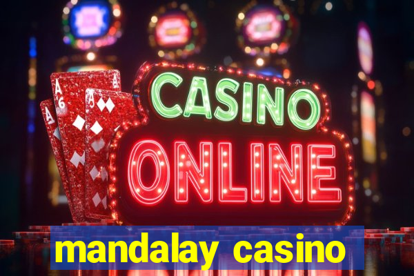 mandalay casino