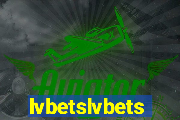 lvbetslvbets