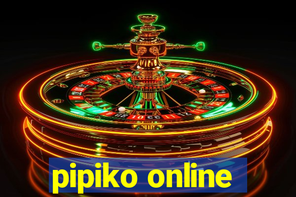 pipiko online