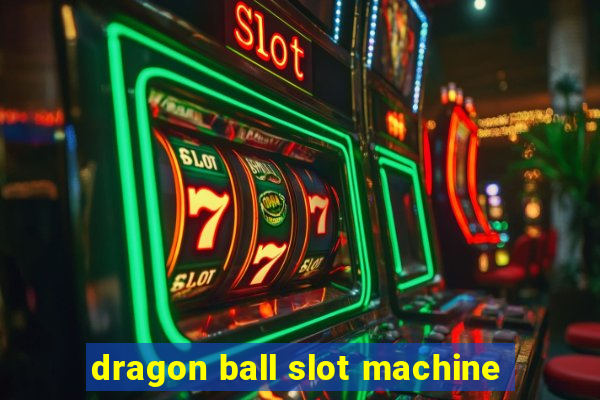 dragon ball slot machine