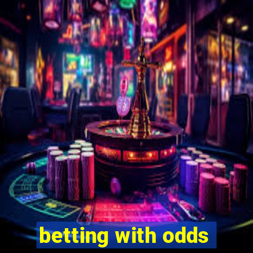 betting with odds