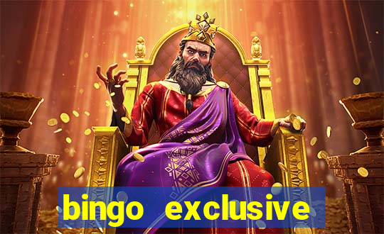 bingo exclusive bingo online