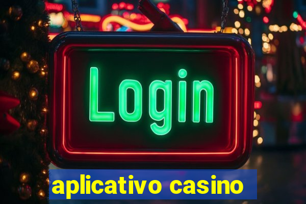 aplicativo casino