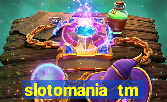 slotomania tm casino slots games