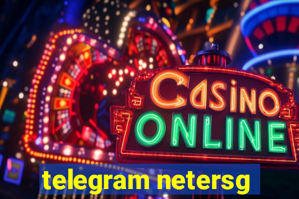 telegram netersg