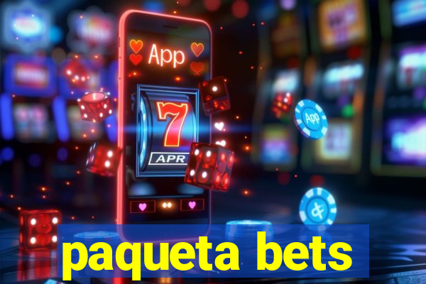 paqueta bets