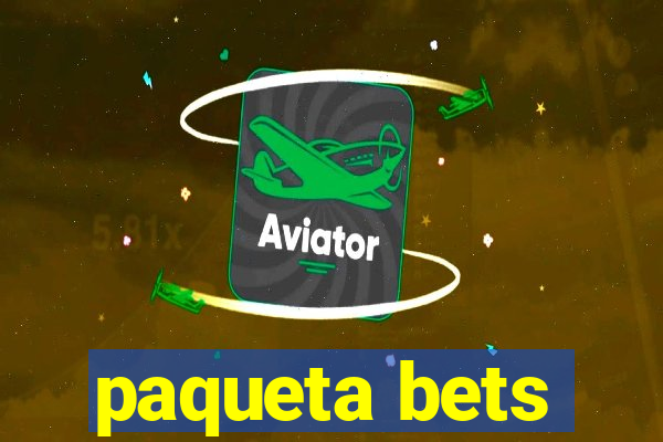 paqueta bets