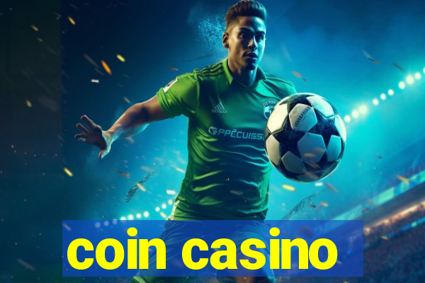 coin casino