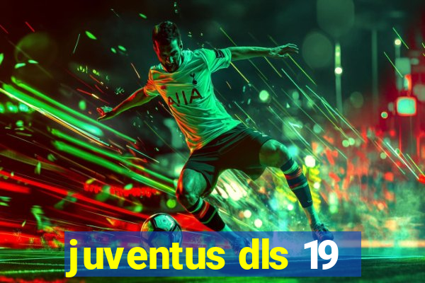 juventus dls 19