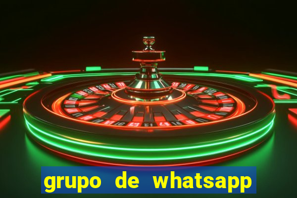 grupo de whatsapp de putaria