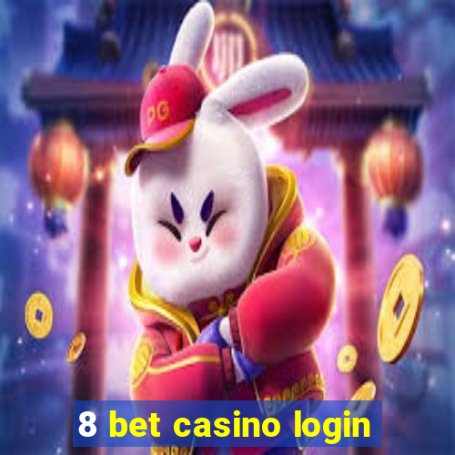 8 bet casino login