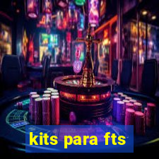 kits para fts