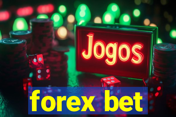 forex bet