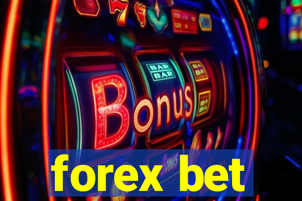 forex bet