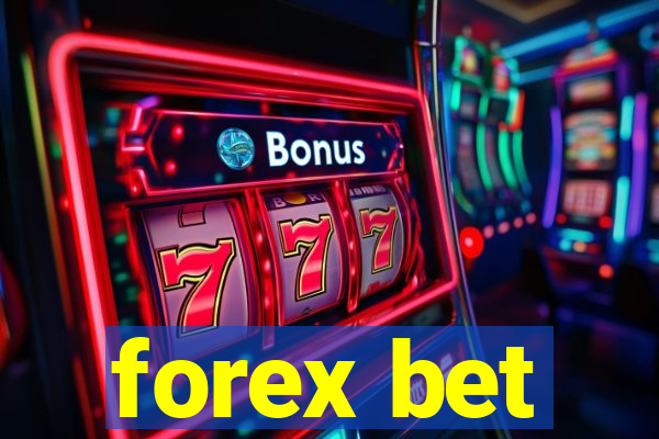 forex bet