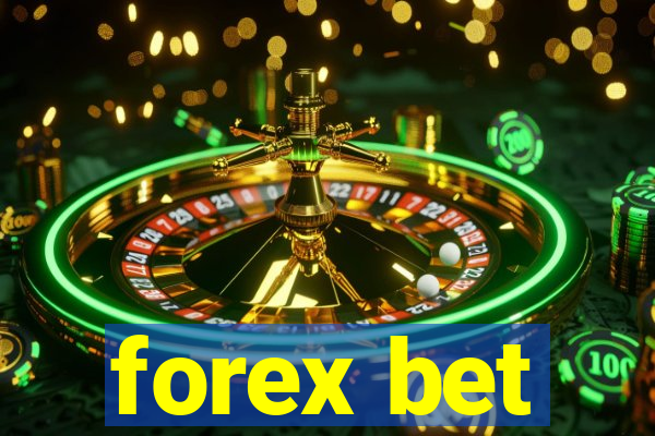 forex bet