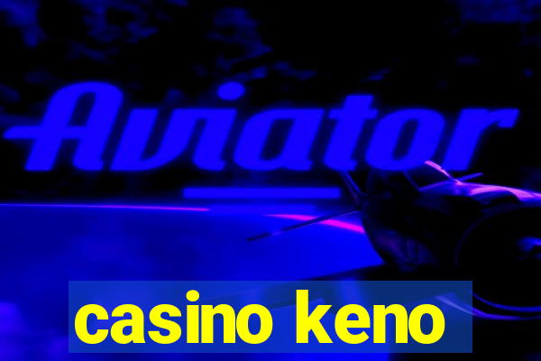 casino keno