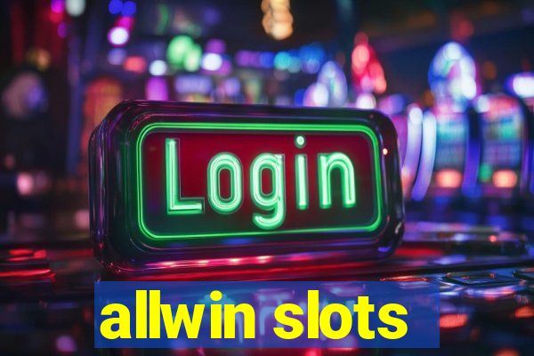 allwin slots