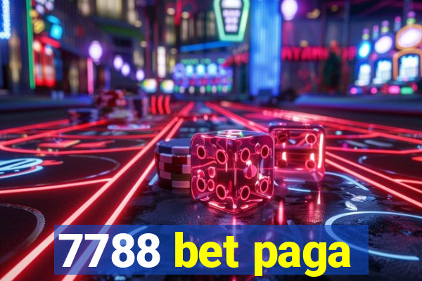 7788 bet paga