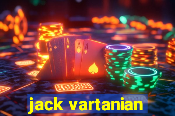 jack vartanian