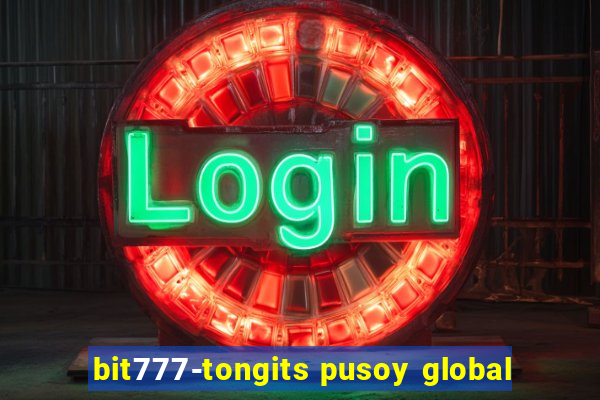 bit777-tongits pusoy global