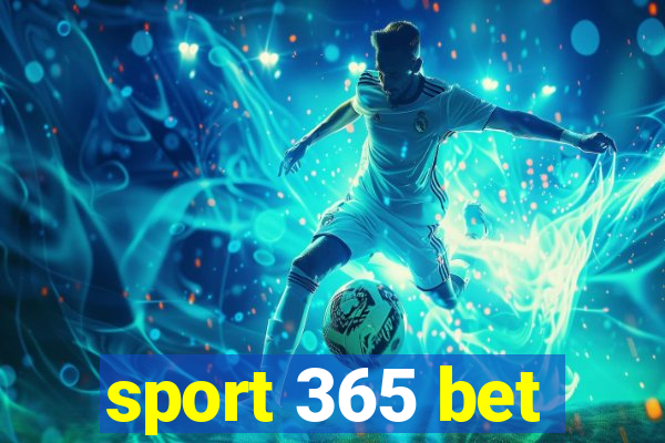 sport 365 bet