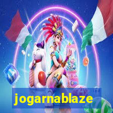 jogarnablaze