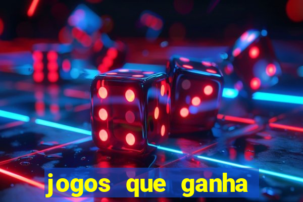 jogos que ganha dinheiro sem depósito