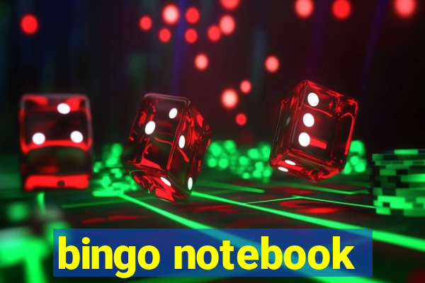 bingo notebook