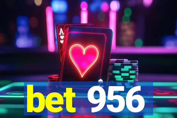 bet 956