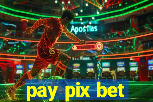 pay pix bet