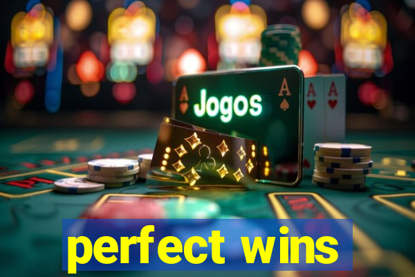 perfect wins