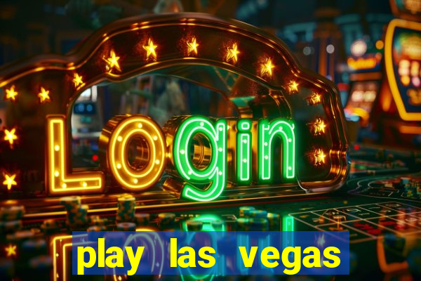 play las vegas slots for free